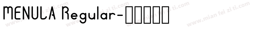 MENULA Regular字体转换